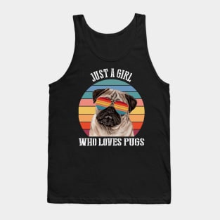 Just a girl Who loves pugs Tank Top